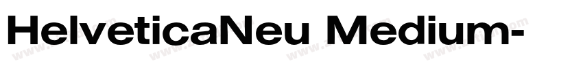 HelveticaNeu Medium字体转换 HelveticaNeu Medium字体转换
